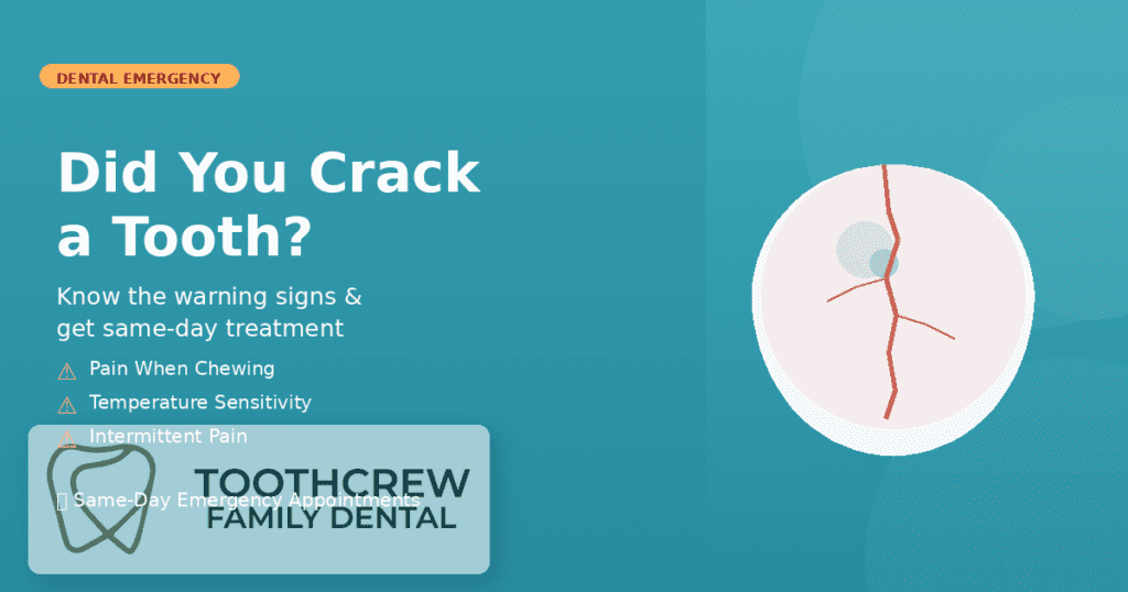 How Do I Know If I Cracked a Tooth? Signs You Need a Calgary Dentist